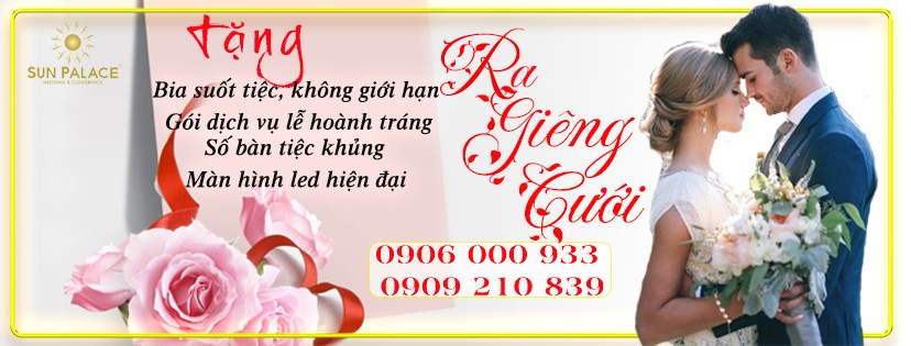 SUN PALACE NHÀ HÀNG TIỆC CƯỚI HỘI NGHỊ