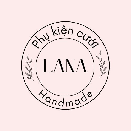 Phụ Kiện Cưới Lana